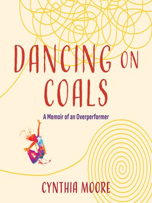cover image of Dancing On Coals